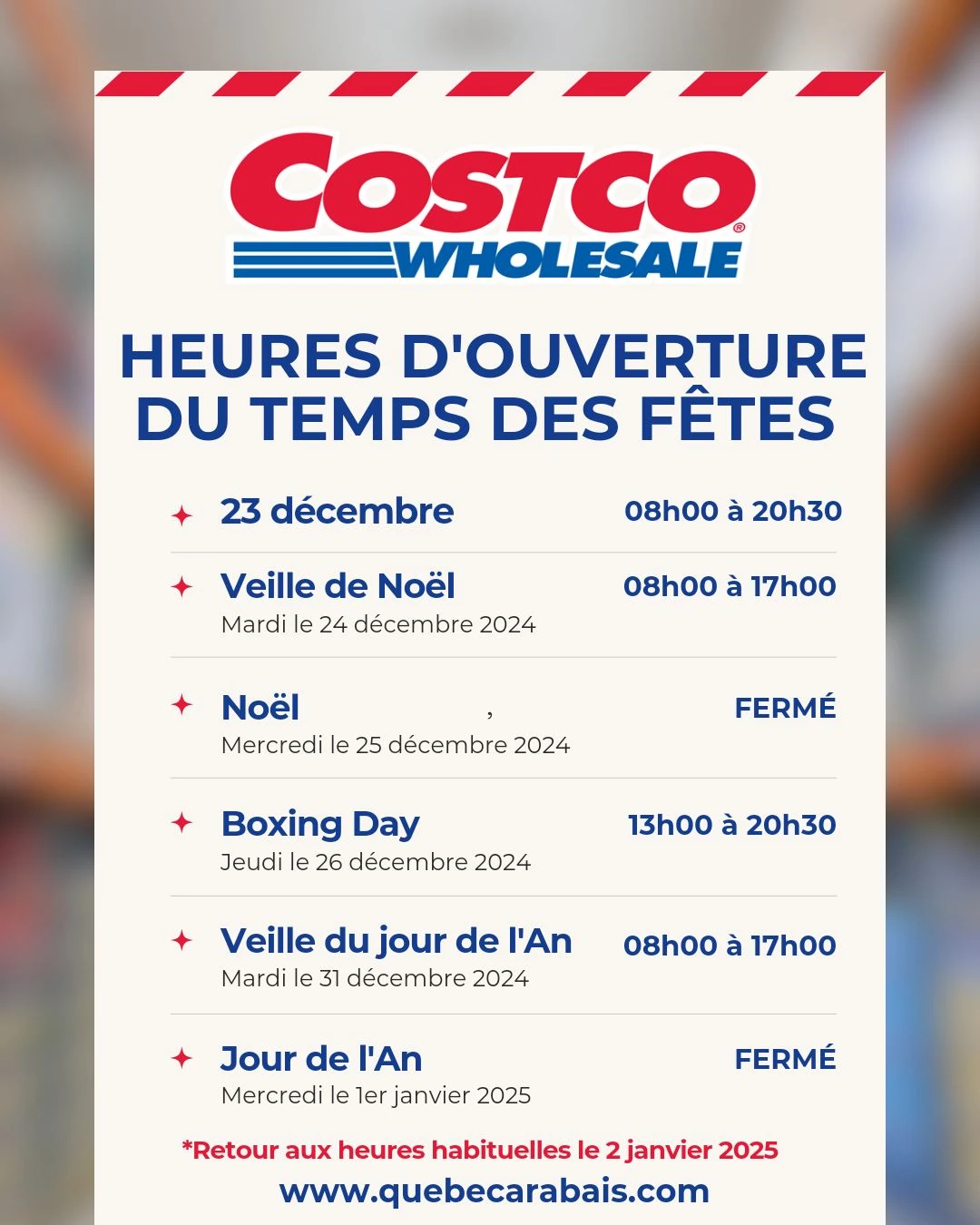 Heures d'ouverture du Temps des Fêtes chez Costco